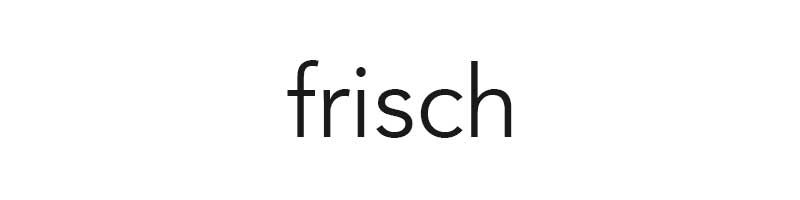 frisch